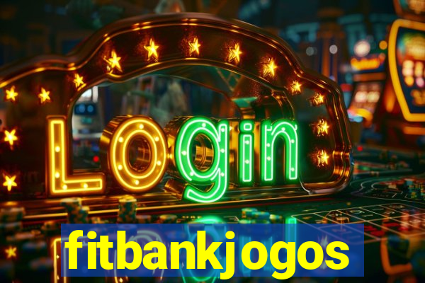 fitbankjogos