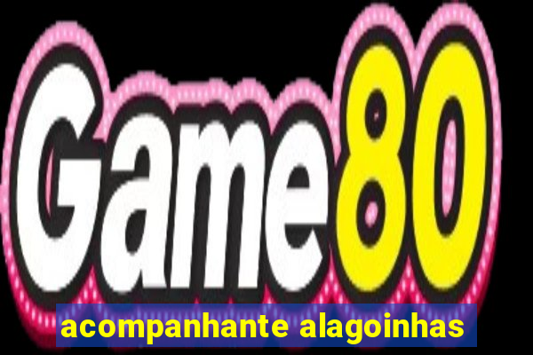 acompanhante alagoinhas