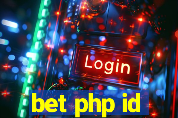 bet php id