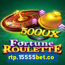 rtp.15555bet.com