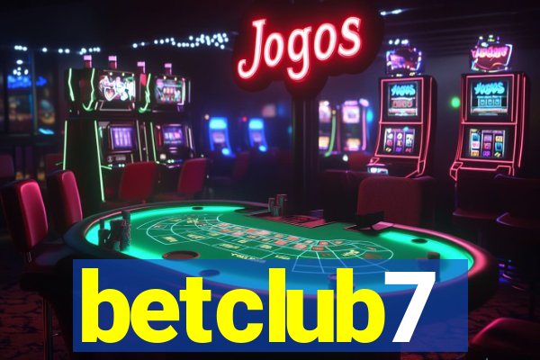 betclub7