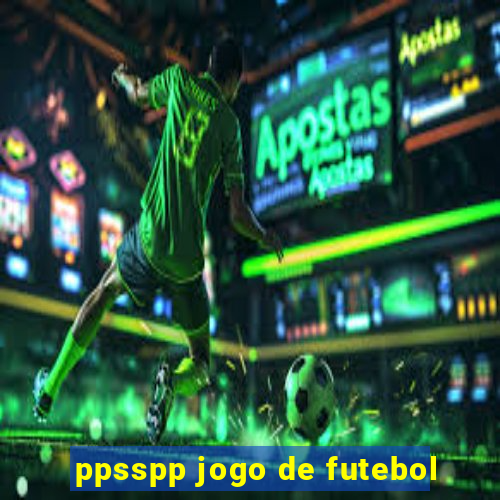 ppsspp jogo de futebol