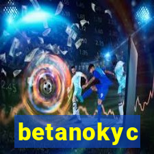 betanokyc