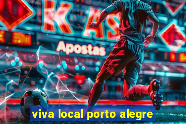 viva local porto alegre