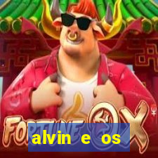 alvin e os esquilos redecanais