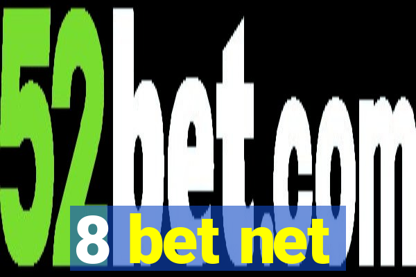 8 bet net