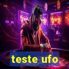 teste ufo