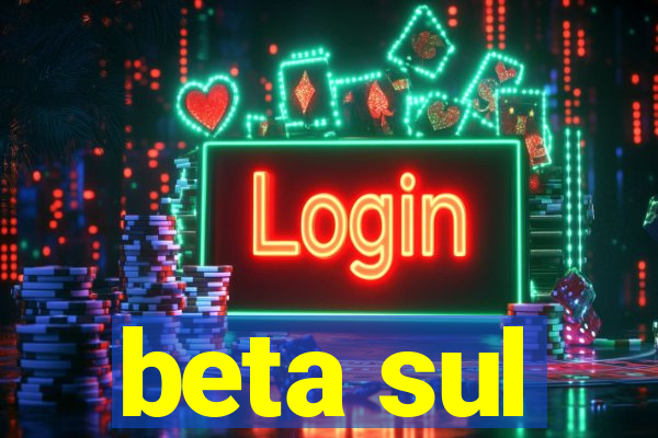 beta sul