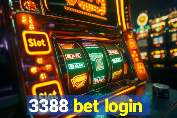 3388 bet login