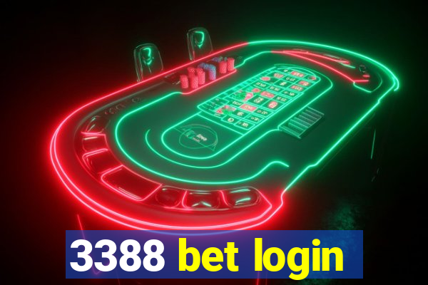 3388 bet login