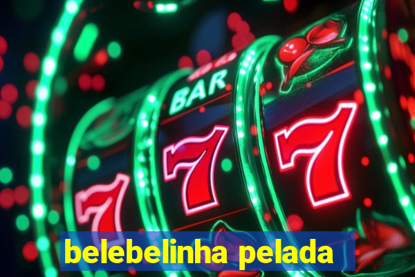 belebelinha pelada