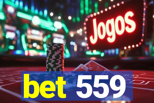 bet 559