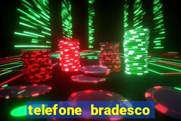 telefone bradesco agencia benfica