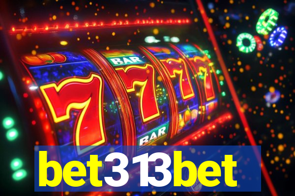 bet313bet