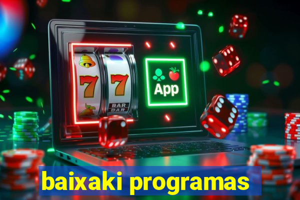 baixaki programas