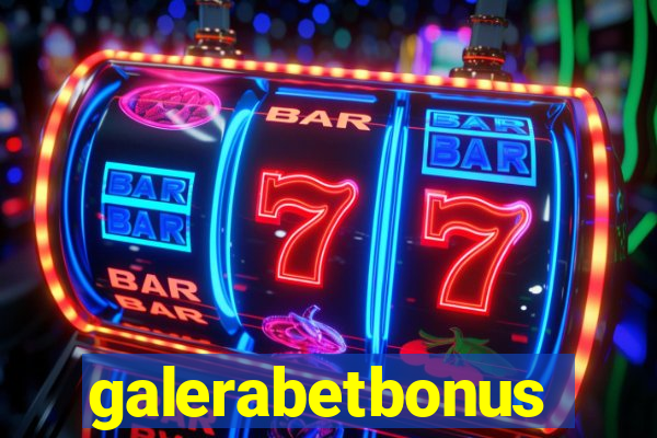 galerabetbonus