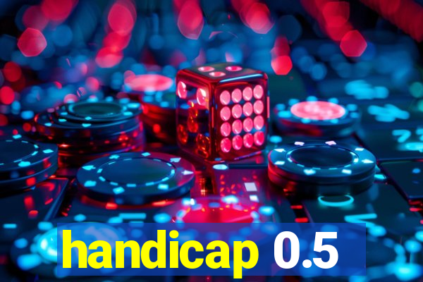 handicap 0.5