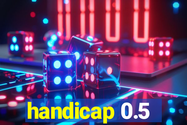 handicap 0.5