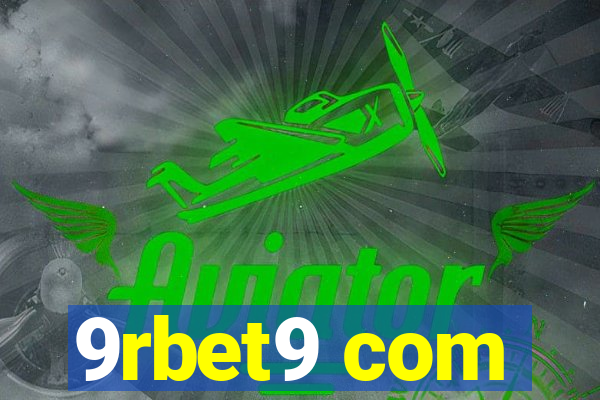 9rbet9 com