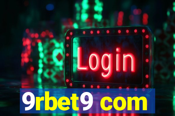 9rbet9 com