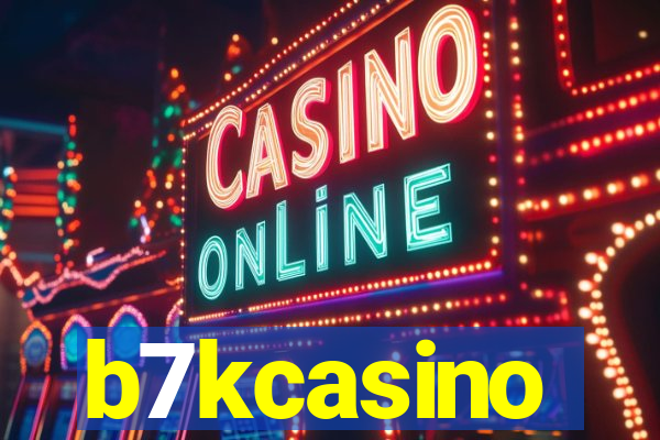 b7kcasino