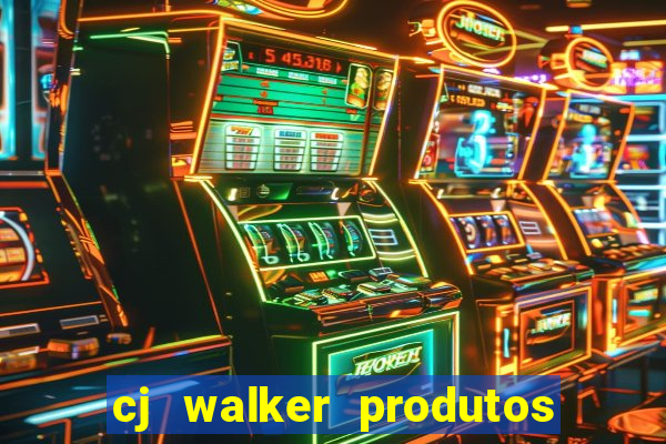 cj walker produtos onde comprar