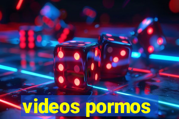 videos pormos