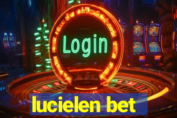 lucielen bet