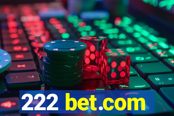 222 bet.com