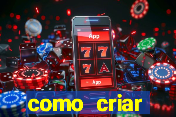 como criar plataforma de jogo do tigre