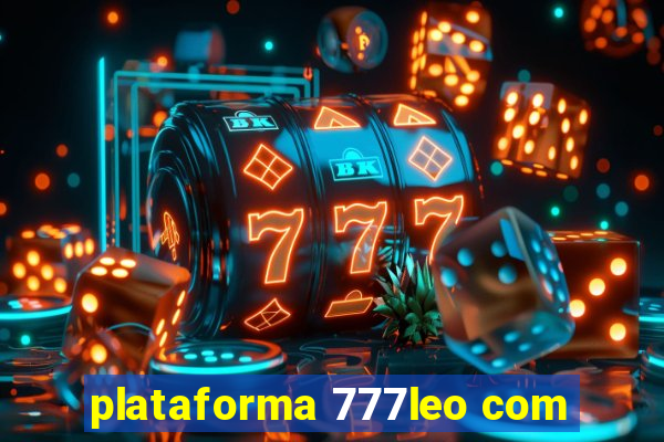 plataforma 777leo com