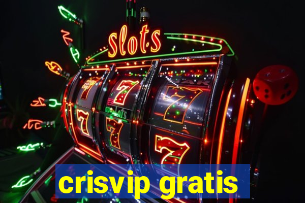 crisvip gratis