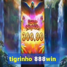 tigrinho 888win