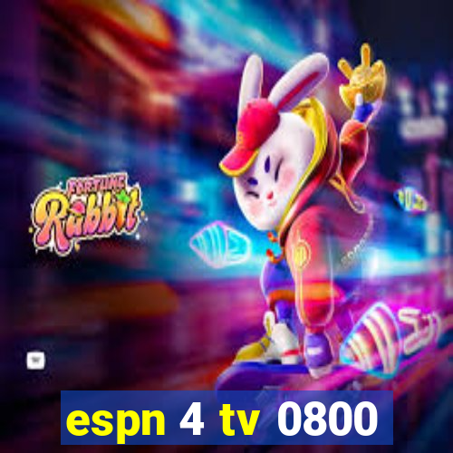 espn 4 tv 0800