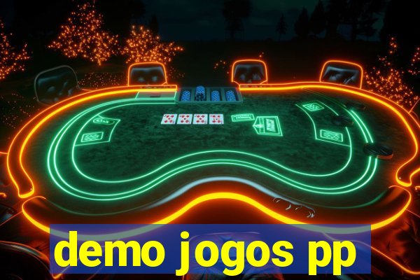 demo jogos pp