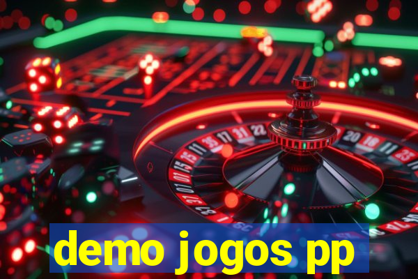 demo jogos pp