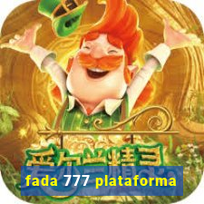 fada 777 plataforma