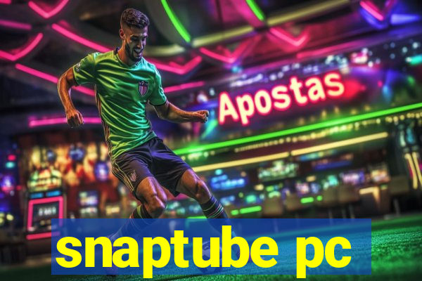 snaptube pc