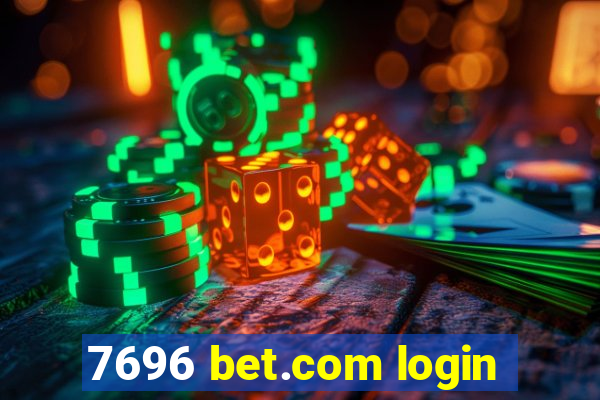 7696 bet.com login