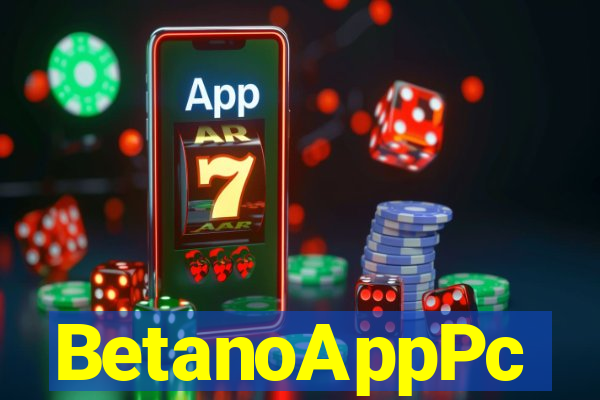 BetanoAppPc