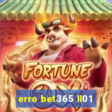 erro bet365 ll01