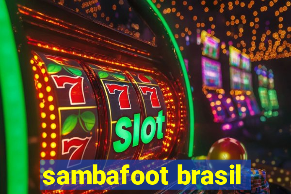 sambafoot brasil