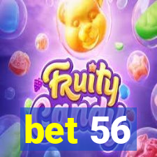 bet 56