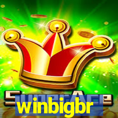 winbigbr