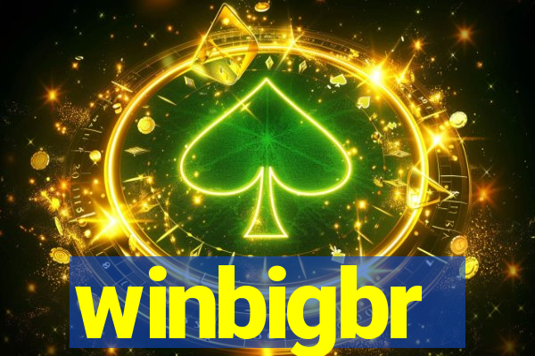 winbigbr