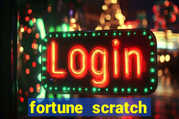 fortune scratch life paga