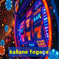 kaliane fogaça