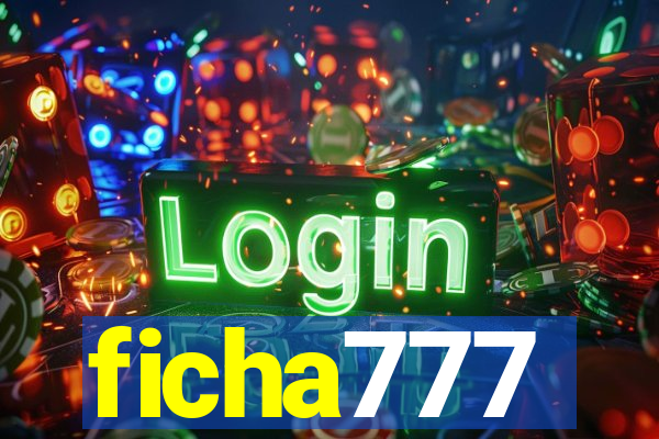 ficha777