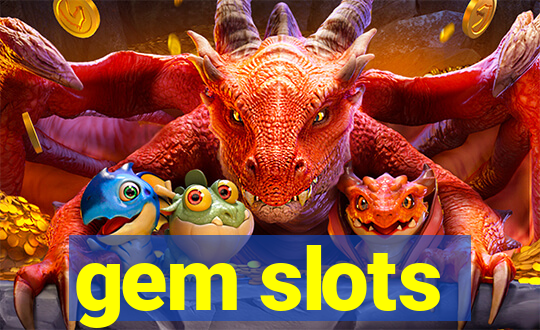 gem slots