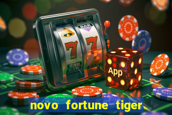 novo fortune tiger 2 demo